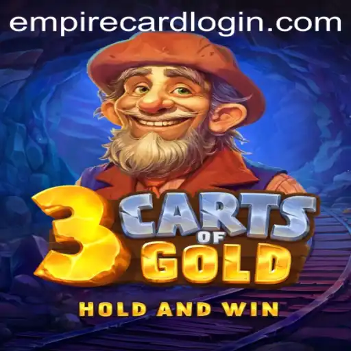 Discover the Excitement of 3cartsOfGold at EmpireCard Casino