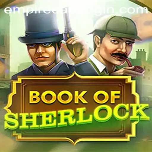Exploring the Mysteries of BookOfSherlock at EmpireCard Casino