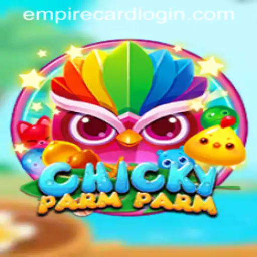 Exploring ChickyParmParm at EmpireCard Casino