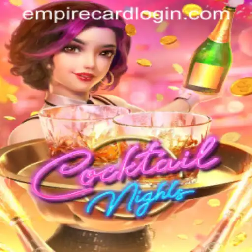 Experience the Glamour of CocktailNights at EmpireCard Casino