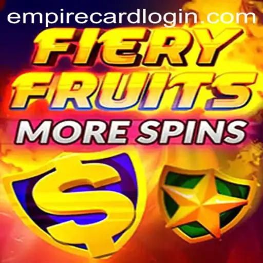 FieryFruitsMoreSpins: Unleashing the Heat at EmpireCard Casino