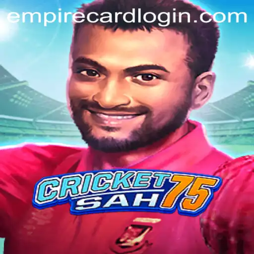 Mastering CricketSah75 at EmpireCard Casino