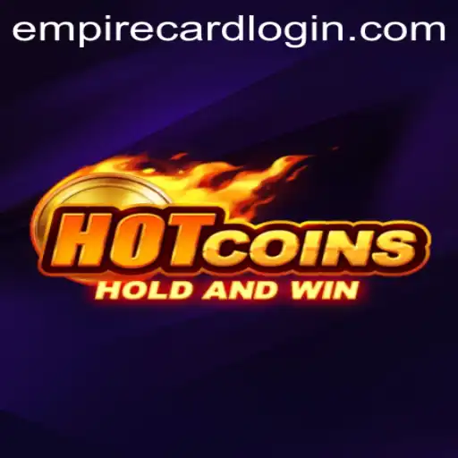 HotCoins: A Thrilling Casino Adventure at EmpireCard Casino