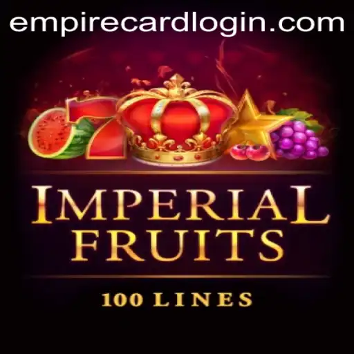 ImperialFruits100: A Regal Adventure in EmpireCard Casino