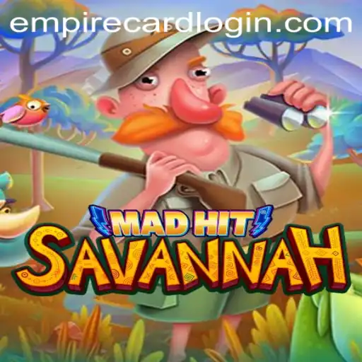 Immerse Yourself in the Thrills of MadHitSavannah at EmpireCard Casino