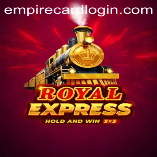 Exploring Royalexpress: A New Addition to EmpireCard Casino