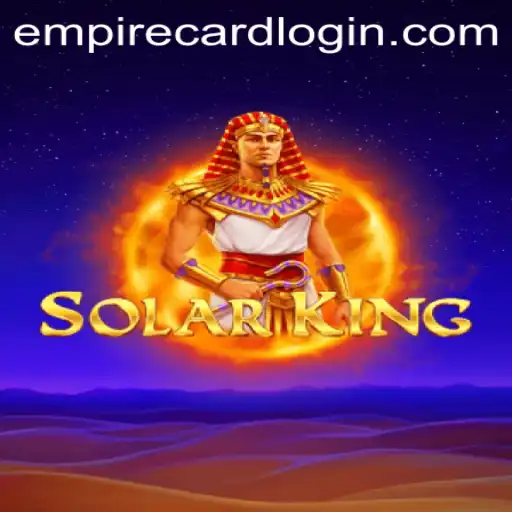 Unveiling SolarKing: A Thrilling Adventure in the EmpireCard Casino Universe