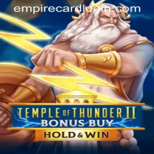 Exploring TempleofThunderIIBonusBuy at EmpireCard Casino