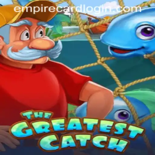 TheGreatestCatch: An Overview of the Exciting Game at EmpireCard Casino